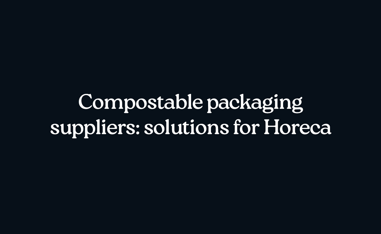 compostable packaging suppliers